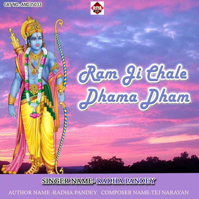 Ram Ji Chale Dhama Dham