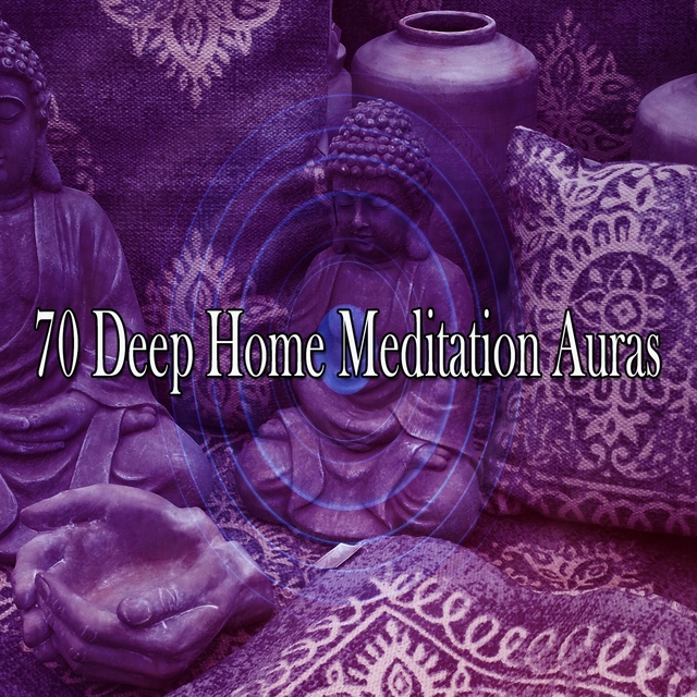 Couverture de 70 Deep Home Meditation Auras