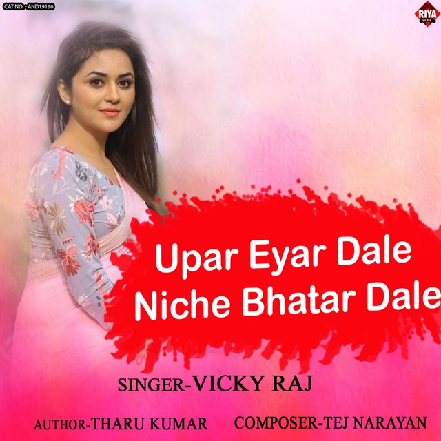 Upar Eyar Dale Niche Bhatar Dale