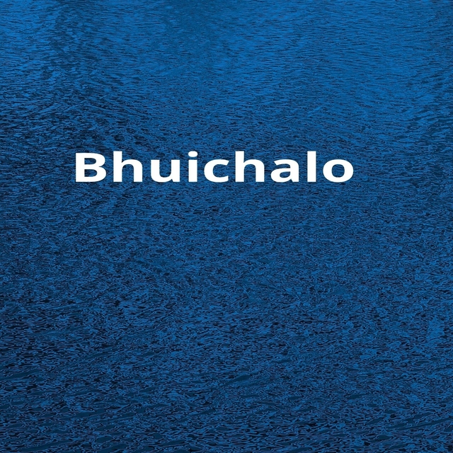 Bhuichalo