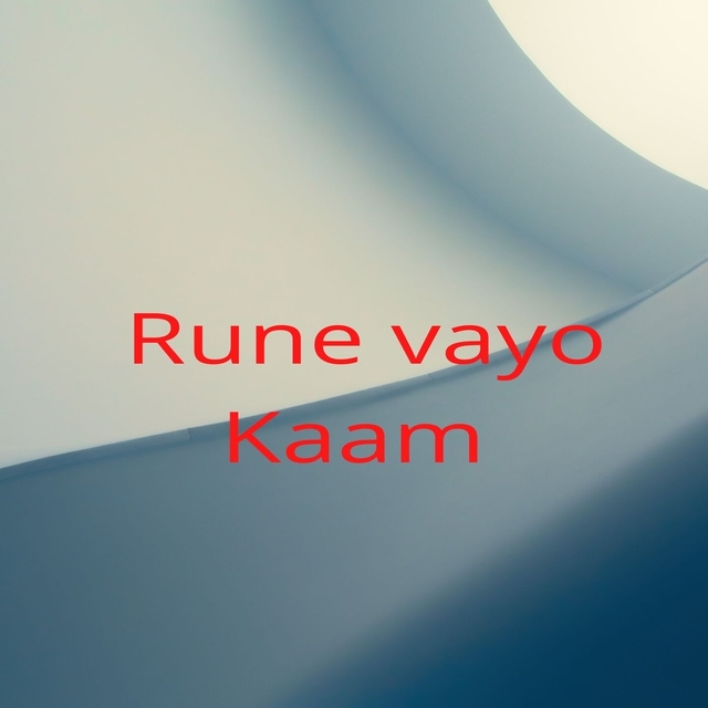 Rune Vayo Kaam.