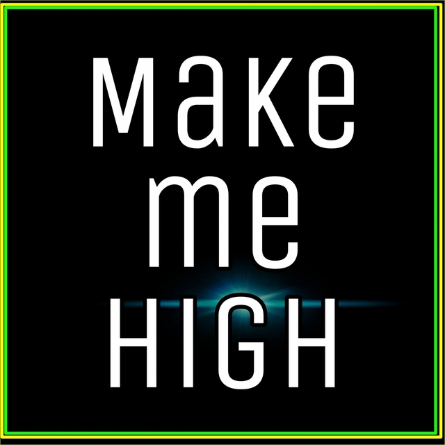 Couverture de Make Me High