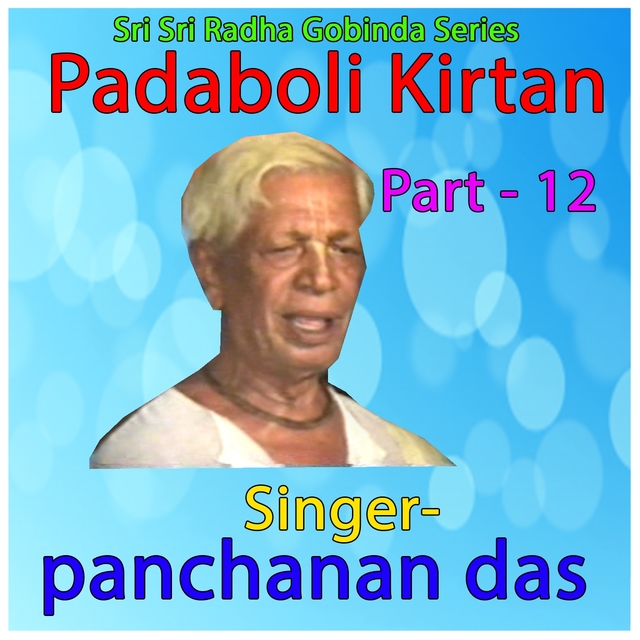 Padaboli Kirtan, Pt. 12