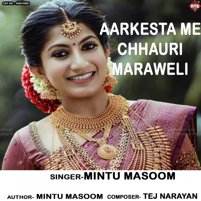 Couverture de Aarkesta Me Chhauri Maraweli