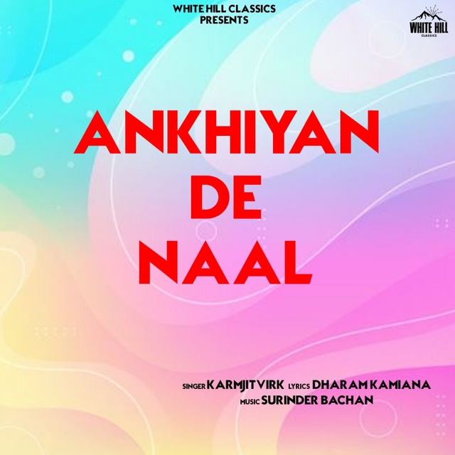 Couverture de Ankhiyan De Naal