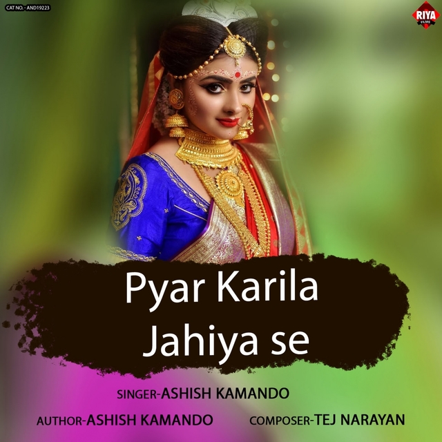 Pyar Karila Jahiya Se