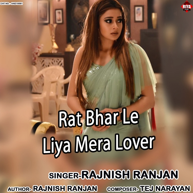 Couverture de Rat Bhar Le Liya Mera Lover