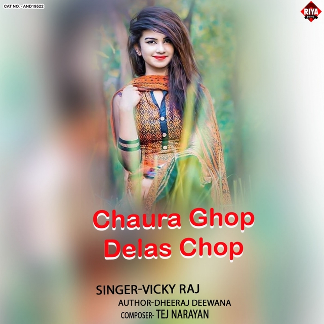 Chaura Ghop Delas Chop