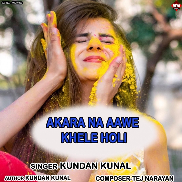 Akara Na Aawe Khele Holi