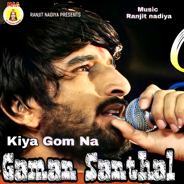 Couverture de Kiya Gom Na Gaman Santhal