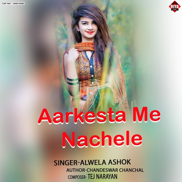 Aarkesta Me Nachele