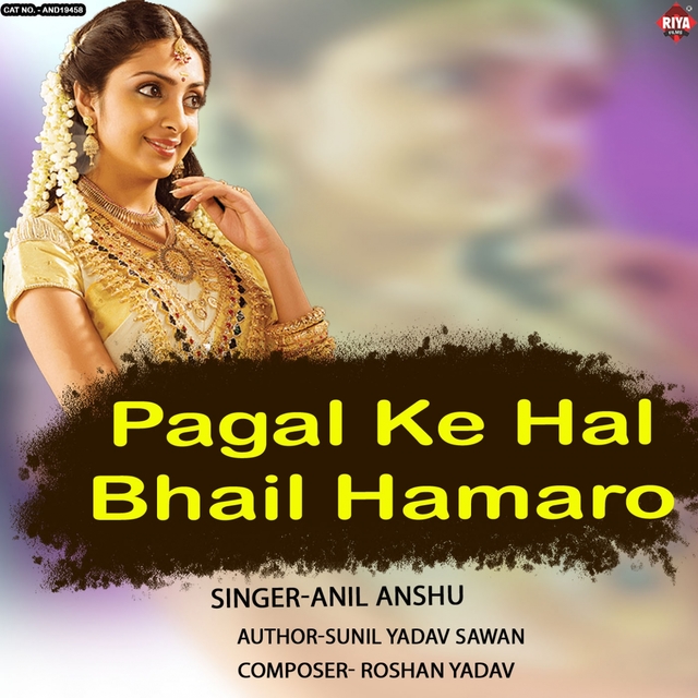 Couverture de Pagal Ke Hal Bhail Hamaro