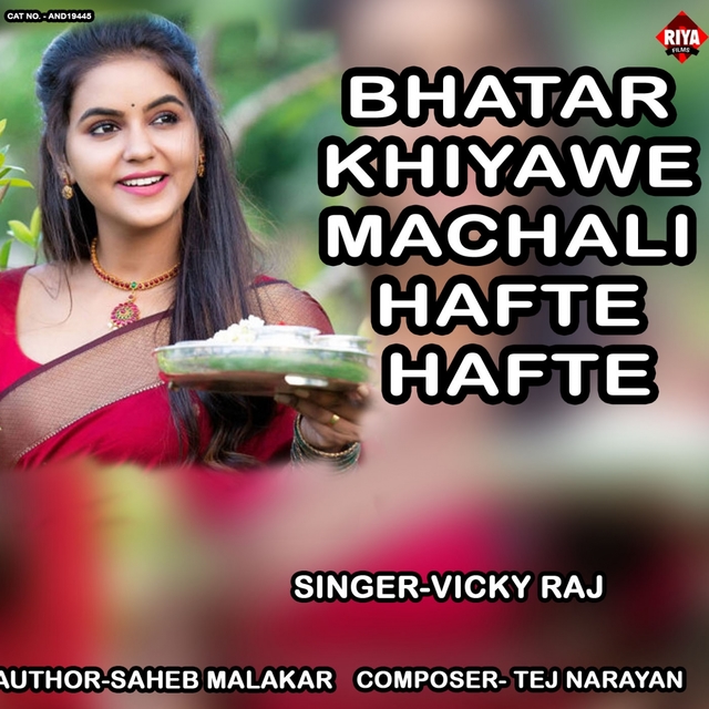 Couverture de Bhatar Khiyawe Machali Hafte Hafte