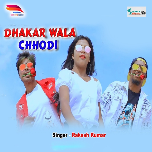 Couverture de Dhakar Wala Chhodi