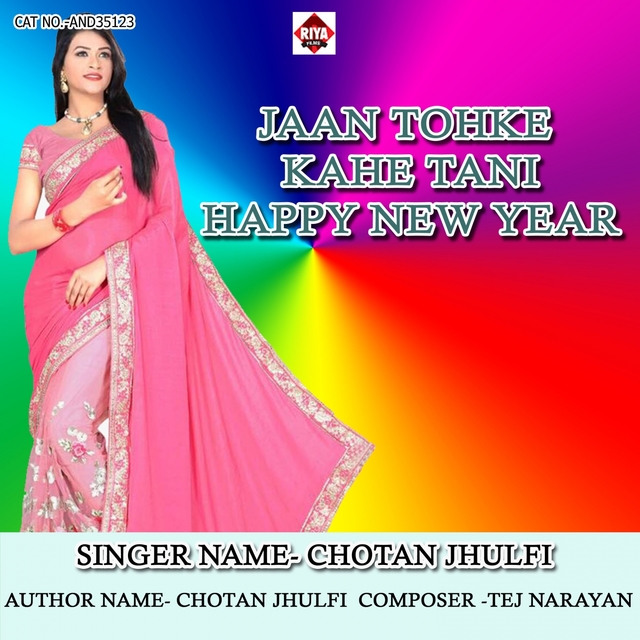 Jaan Tohke Kahe Tani Happy New Year