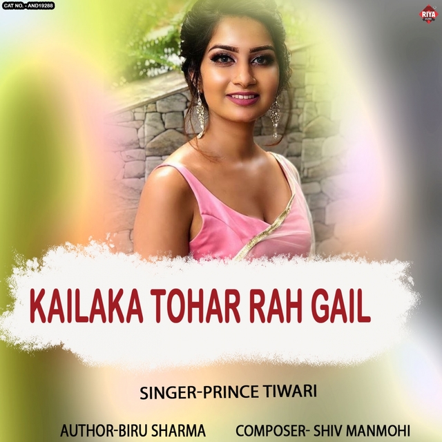 Kailaka Tohar Rah Gail