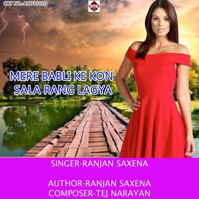 Couverture de Mere Babli Ke Kon Sala Rang Lagya