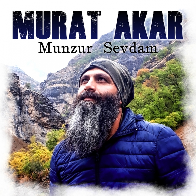 Munzur Sevdam