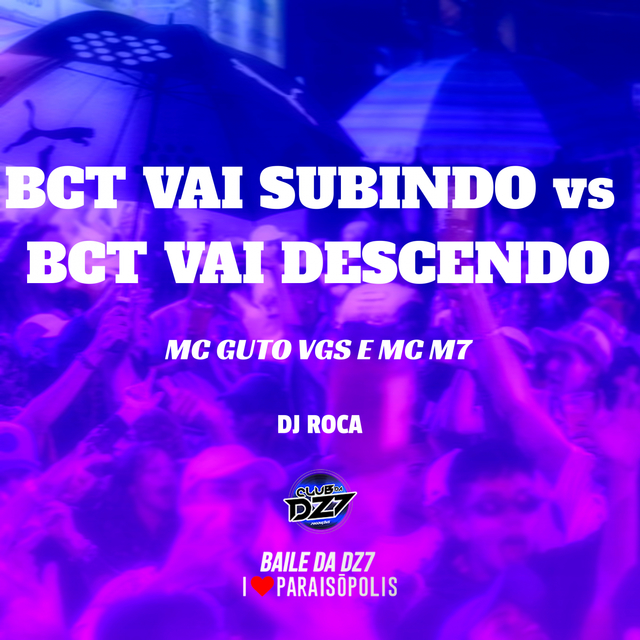 Couverture de Bct Vai Subindo Vs Bct Vai Descendo