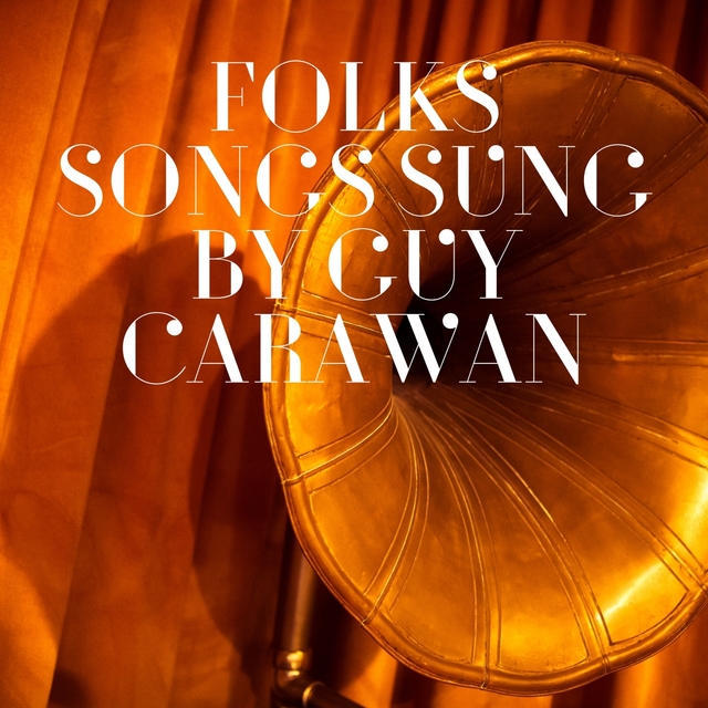 Couverture de Folks Songs Sung by Guy Carawan