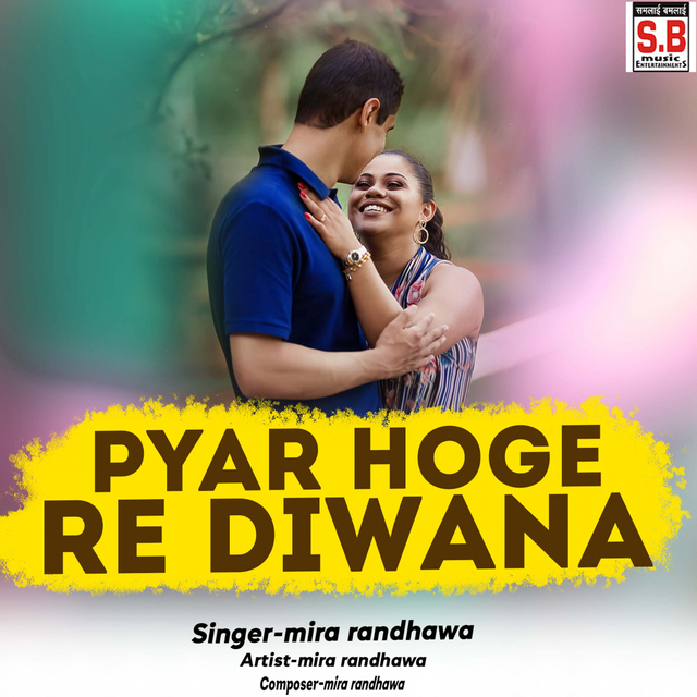 Couverture de Pyar Hoge Re Diwana