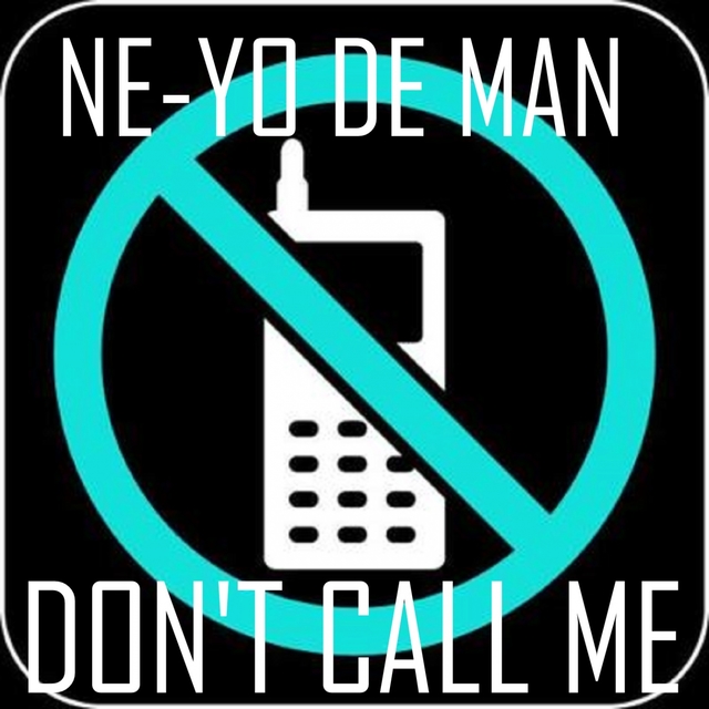 Don't Call Me