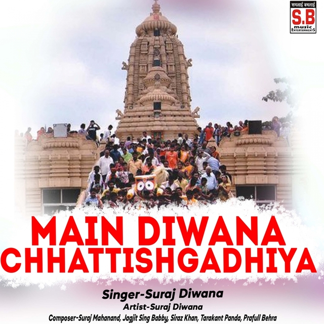 Main Diwana Chhattishgadhiya