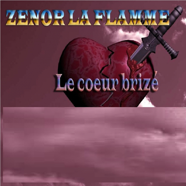 Le cœur brizé