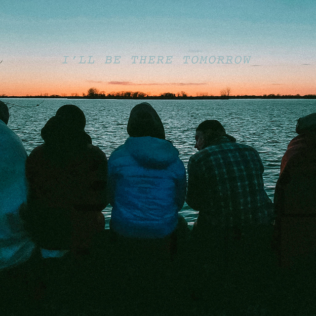 Couverture de I'll be there Tomorrow