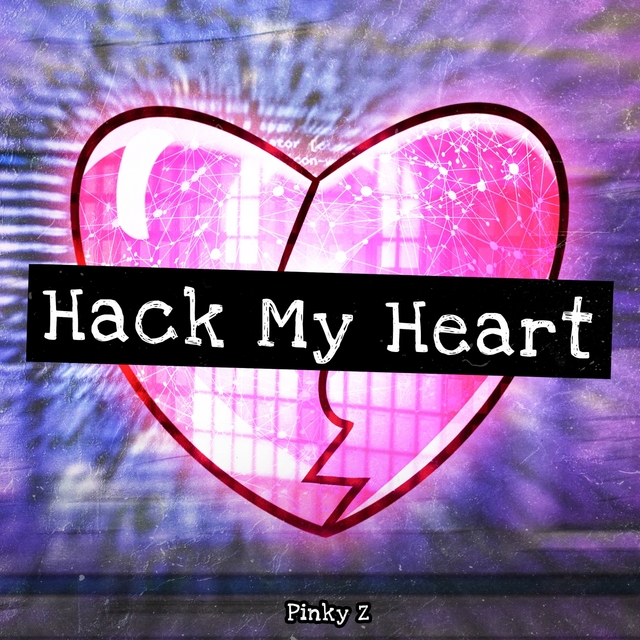 Couverture de Hack My Heart