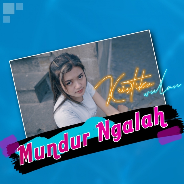 MUNDUR NGALAH