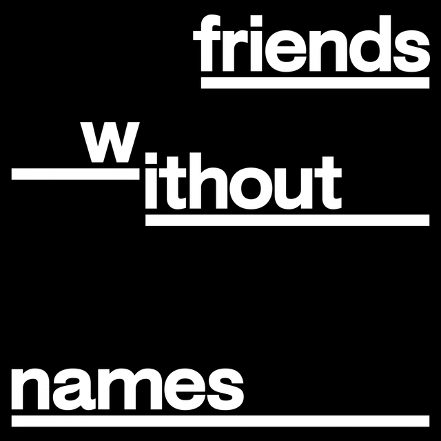 Couverture de Friends Without Names