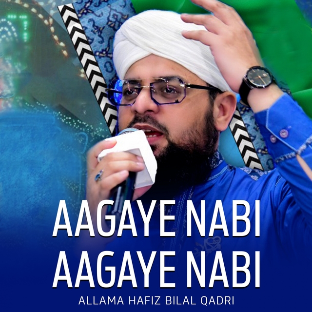 Aagaye Nabi Aagaye Nabi