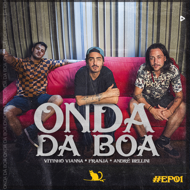 Onda Da Boa #Ep01