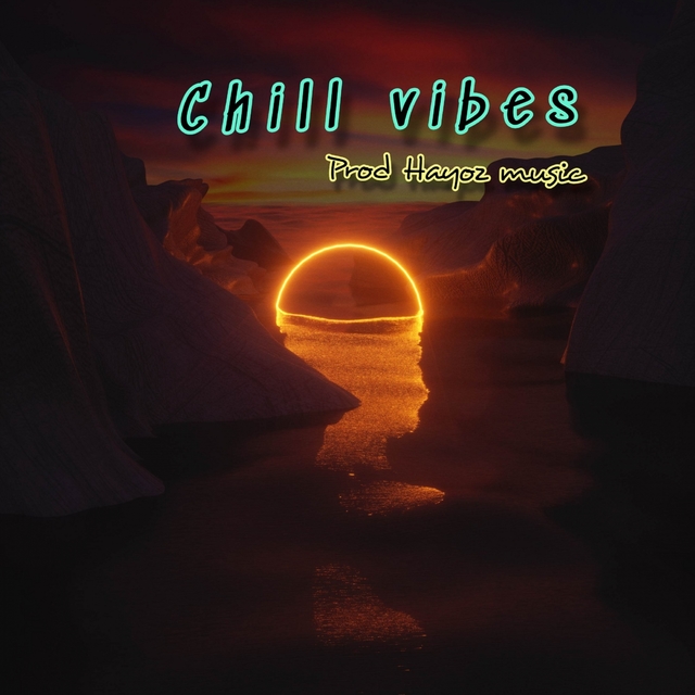 Couverture de Chill Vibes