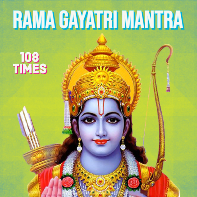 Rama Gayatri Mantra 108 Times