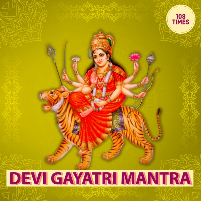 Devi Gayatri mantra 108 Times