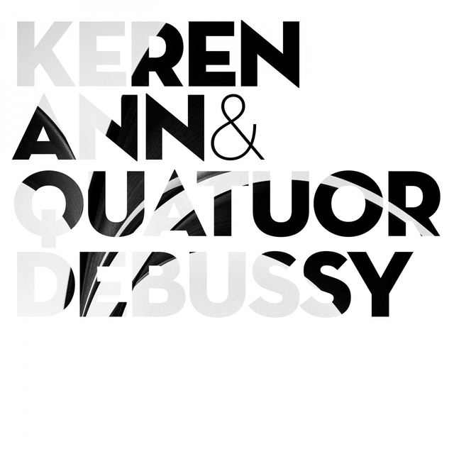 Couverture de Keren Ann & Quatuor Debussy