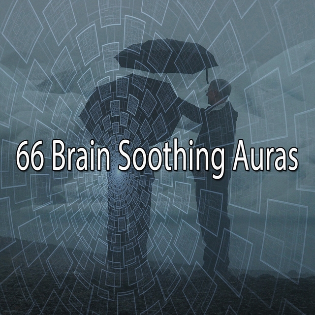 66 Brain Soothing Auras