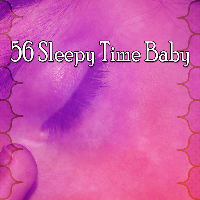 Couverture de 56 Sleepy Time Baby