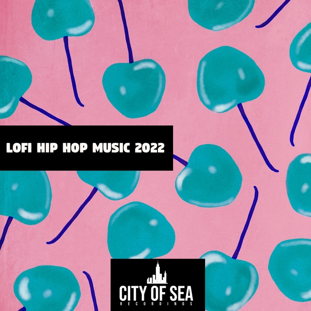 Lofi Hip Hop Music 2022