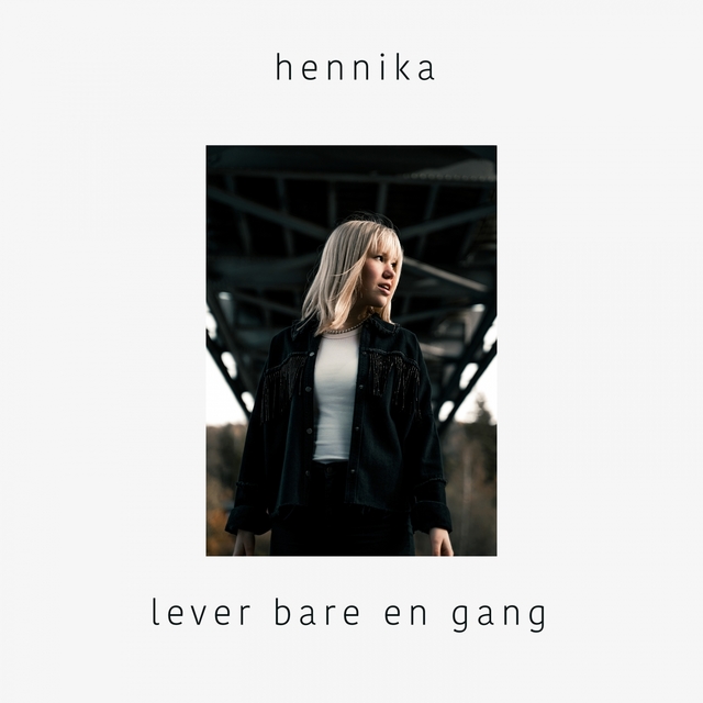 Lever Bare En Gang