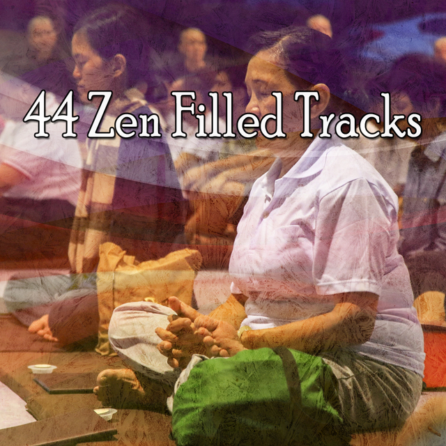 44 Zen Filled Tracks