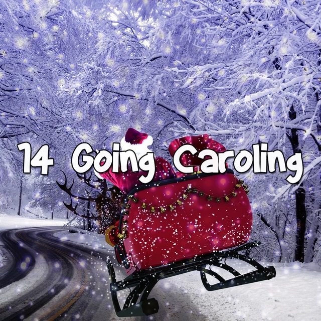 Couverture de 14 Going Caroling