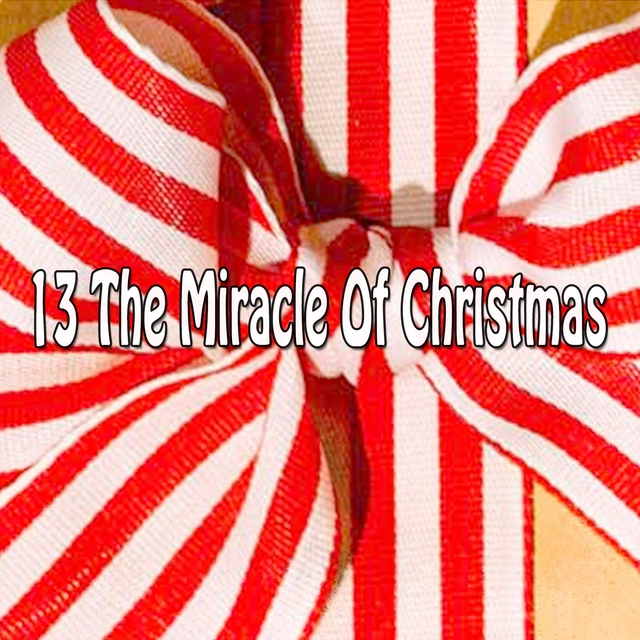 Couverture de 13 The Miracle Of Christmas