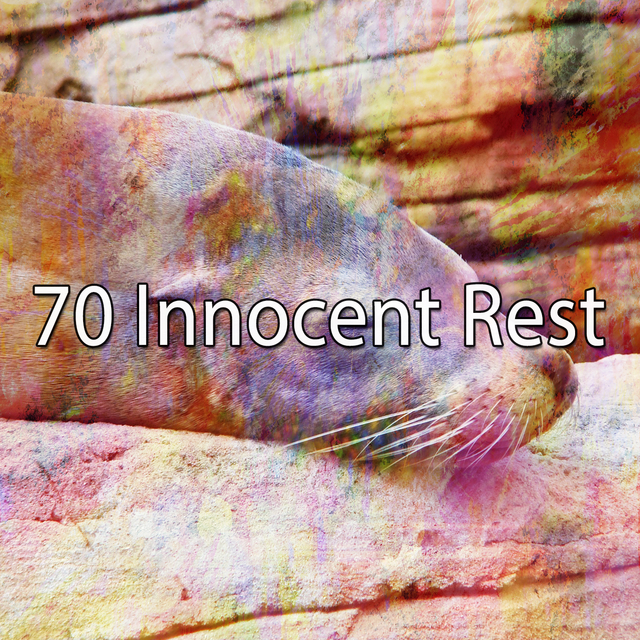 70 Innocent Rest