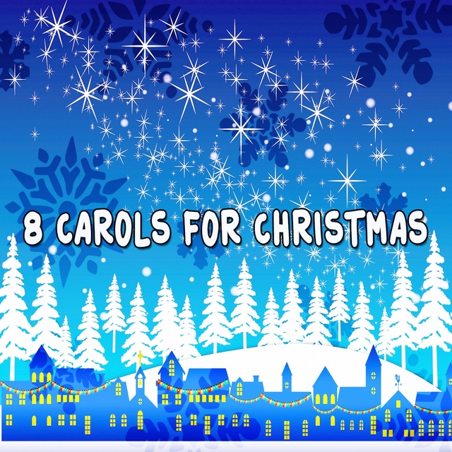 8 Carols For Christmas