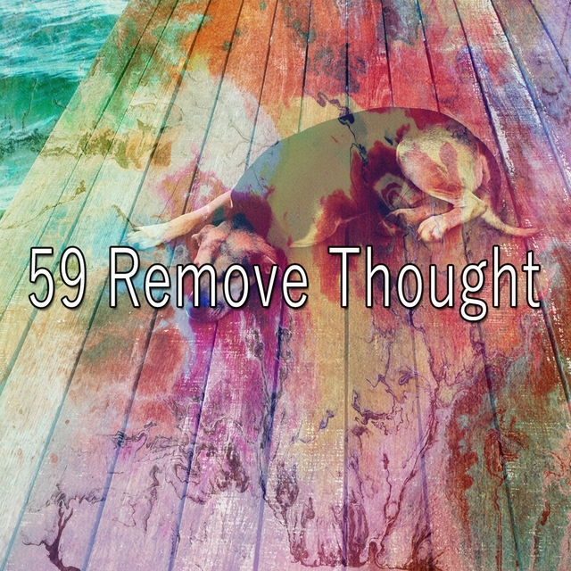 Couverture de 59 Remove Thought