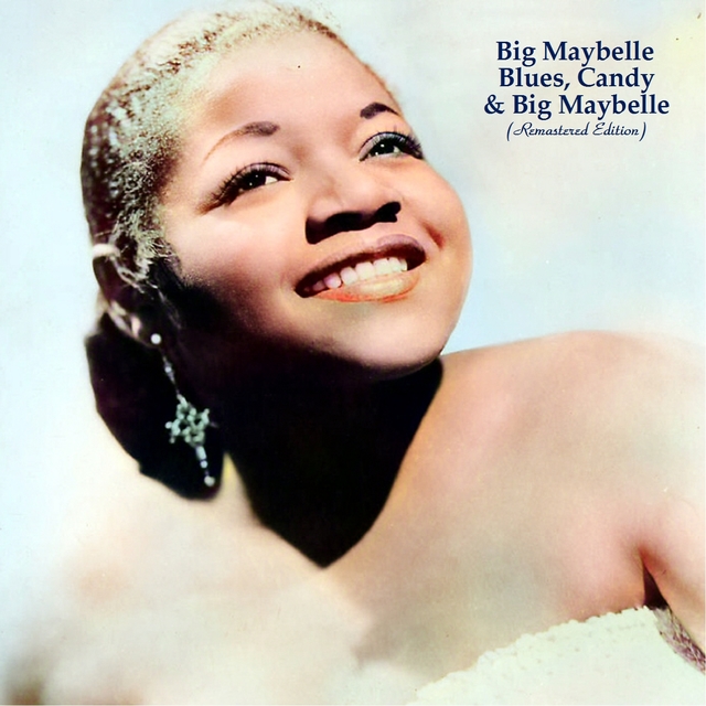 Couverture de Blues, Candy & Big Maybelle