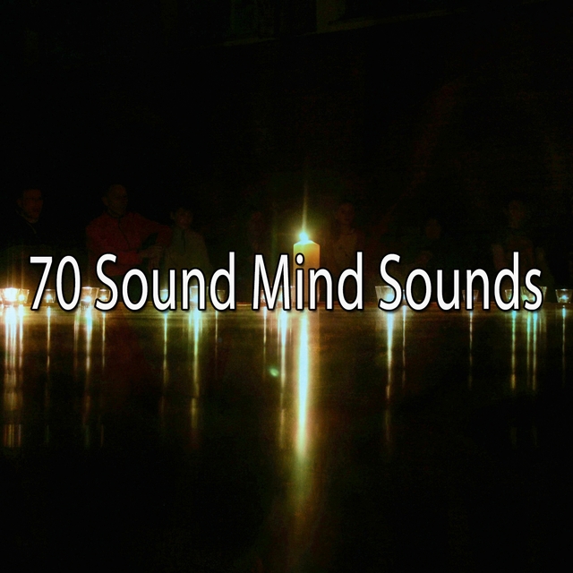 Couverture de 70 Sound Mind Sounds